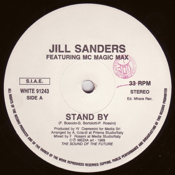 Jill Sanders Featuring MC Magic Max - Stand By | Whole Records (WHITE 91243) - main Jill Sanders Featuring MC Magic Max - Stand By | Whole Records (WHITE 91243) - main