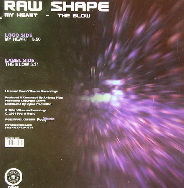 Raw Shape - My Heart / The Blow | Voices Records (VOICES 008) - 2