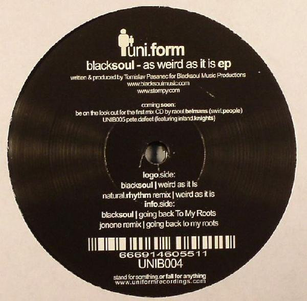 Blacksoul - As Weird As It Is EP | Uniform Recordings (UNI004) - 2