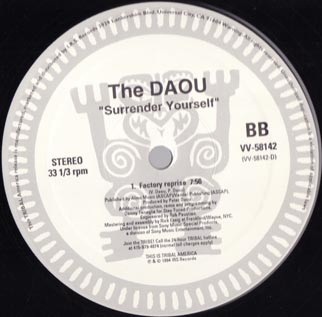 The Daou - Are You Satisfied? / Surrender Yourself | TRIBAL America (VV-58142) - 7 The Daou - Are You Satisfied? / Surrender Yourself | TRIBAL America (VV-58142) - 7