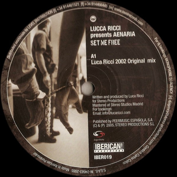 Lucca Ricci Presents Aenaria - Set Me Free | Iberican! Recordings (IBER019)