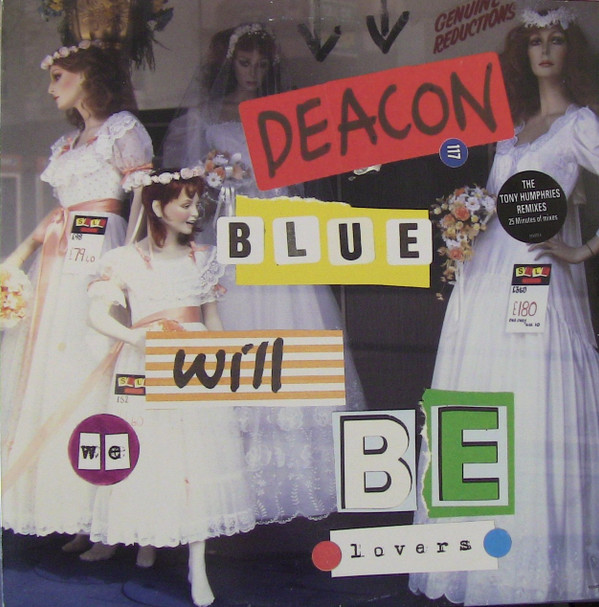 Deacon Blue - Will We Be Lovers | Columbia (658973 6)