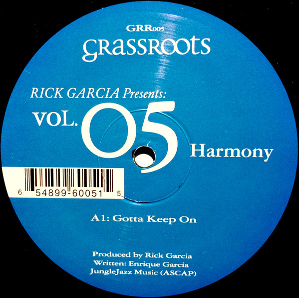 Rick Garcia - Vol. 05 Harmony | Grassroots (GRR005) - 4