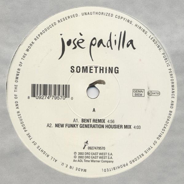José Padilla - Something | DRO (0927479570)
