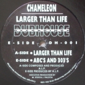 Chameleon - Larger Than Life | Dubhouse Recordings (DH 001)