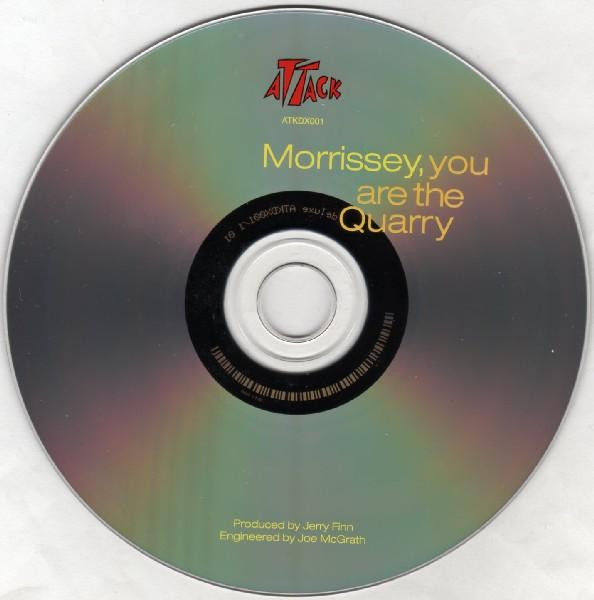 Morrissey - You Are The Quarry | Attack Records (ATKDX001) - 4
