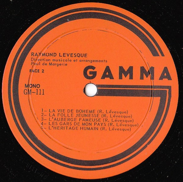 Raymond Lévesque - ... Après 20 Ans | Gamma (GM 111) - 4
