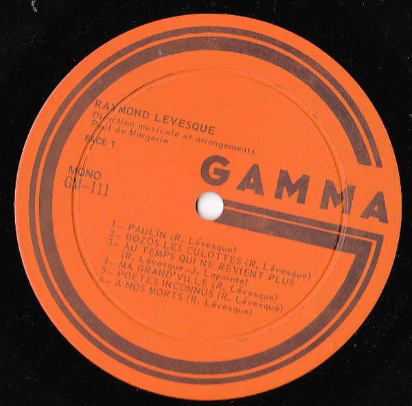 Raymond Lévesque - ... Après 20 Ans | Gamma (GM 111) - 3