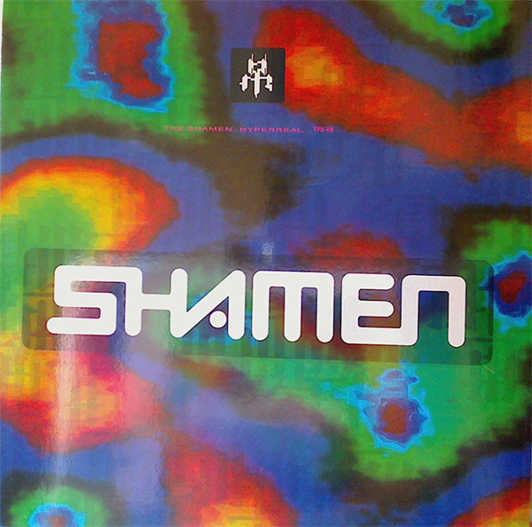 The Shamen - Hyperreal | Ricordi (TPX 48) - main