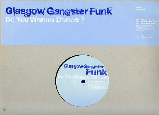 Glasgow Gangster Funk - Do You Wanna Dance? | Independiente (DOYO 1) - 3