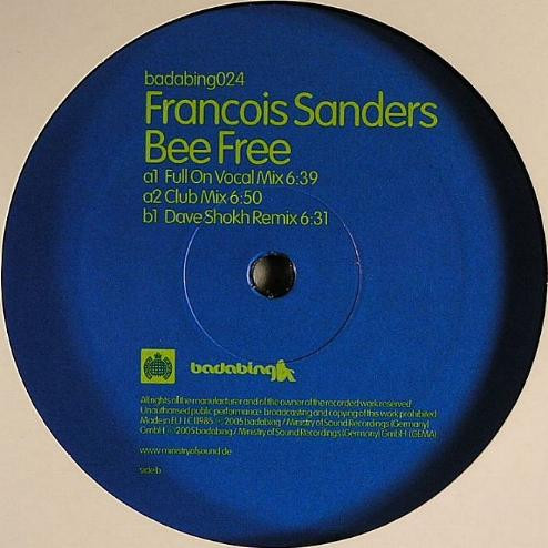 Francois Sanders - Bee Free | Badabing (badabing024)
