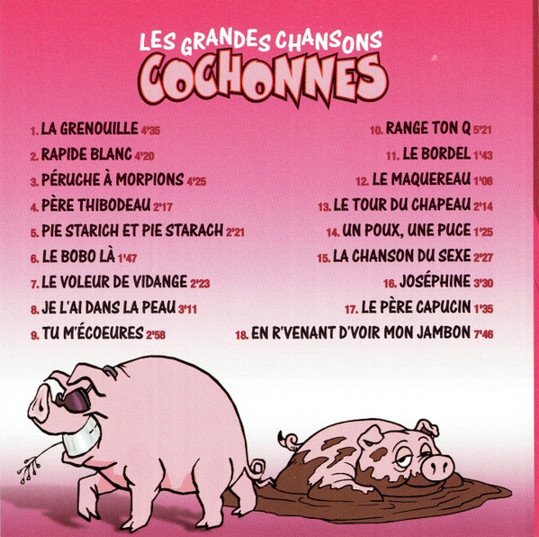 Various - Les Grandes Chansons... Cochonnes | Unigo (UNICD-4221) - 4 Various - Les Grandes Chansons... Cochonnes | Unigo (UNICD-4221) - 4