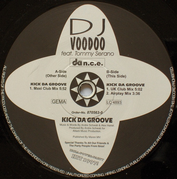 DJ Voodoo Feat. Tommy Serano - Kick Da Groove | Da n.c.e. (870563-0) - 2 DJ Voodoo Feat. Tommy Serano - Kick Da Groove | Da n.c.e. (870563-0) - 2