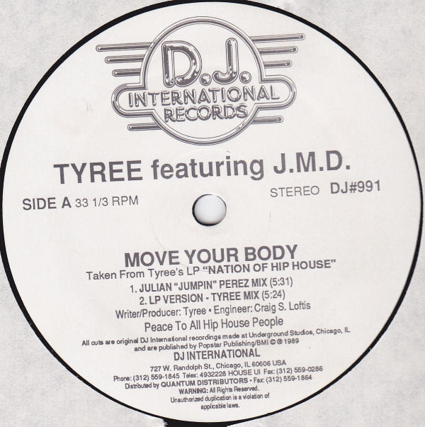 Tyree Featuring J.M.D. - Move Your Body | D.J. International Records (DJ#991) - main Tyree Featuring J.M.D. - Move Your Body | D.J. International Records (DJ#991) - main