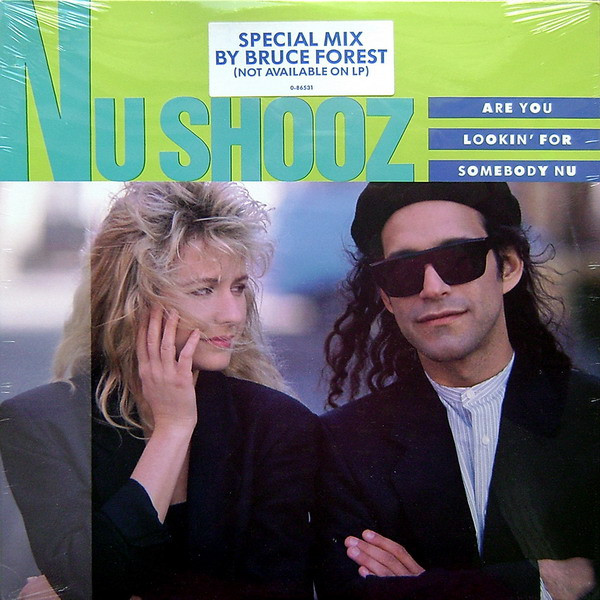 Nu Shooz - Are You Lookin' For Somebody Nu | Atlantic (0-86531)