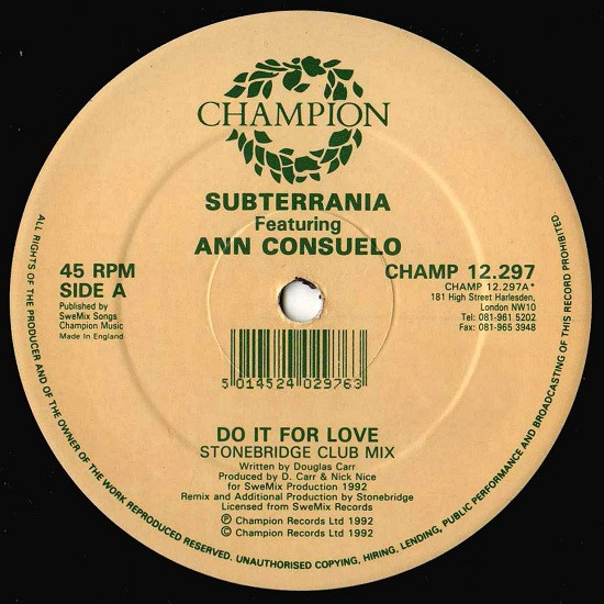Subterrania Featuring Ann Consuelo - Do It For Love | Champion (CHAMP 12.297) - 2