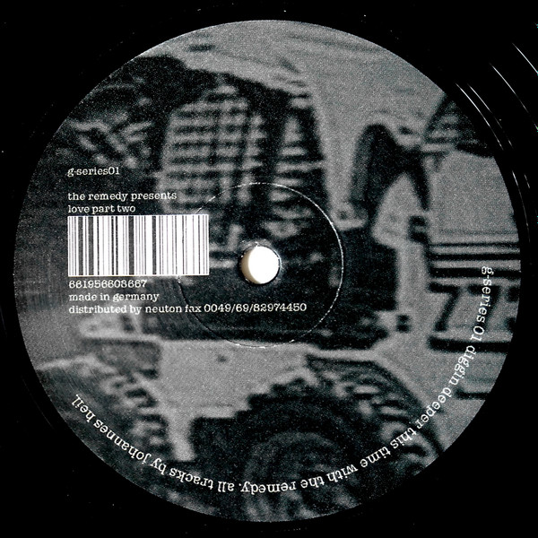 Johannes Heil - The Remedy Presents - Love Part One / Love Part Two | G-Series (g-series01) - 2