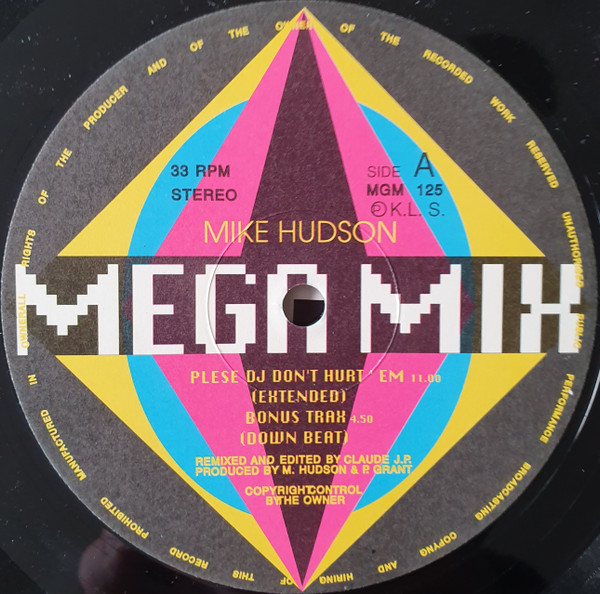 Mike Hudson - Megamix - Please DJ Don`t Hurt`em | Not On Label (MGM 125) - 2 Mike Hudson - Megamix - Please DJ Don`t Hurt`em | Not On Label (MGM 125) - 2