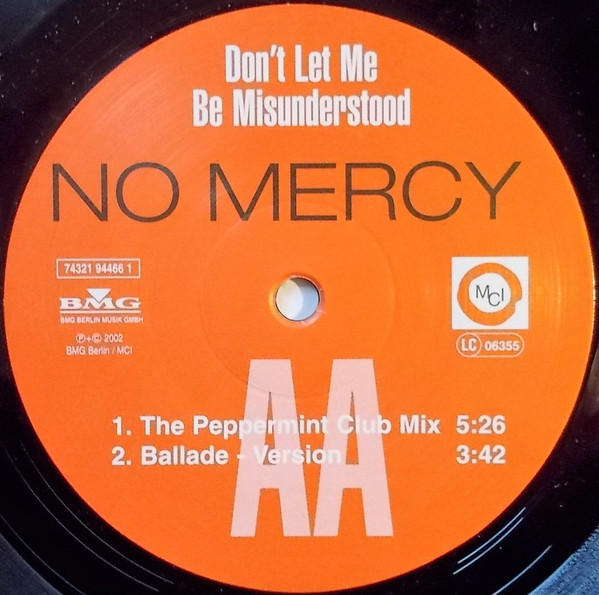No Mercy - Don't Let Me Be Misunderstood | BMG (74321 94466 1) - 4 No Mercy - Don't Let Me Be Misunderstood | BMG (74321 94466 1) - 4