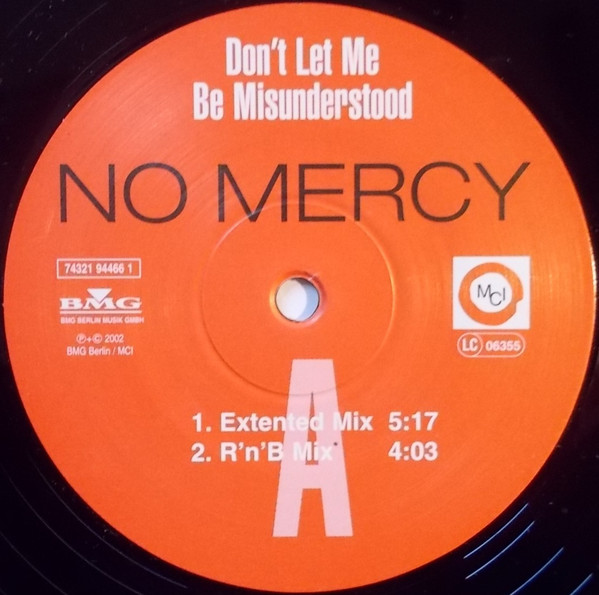 No Mercy - Don't Let Me Be Misunderstood | BMG (74321 94466 1) - 3 No Mercy - Don't Let Me Be Misunderstood | BMG (74321 94466 1) - 3