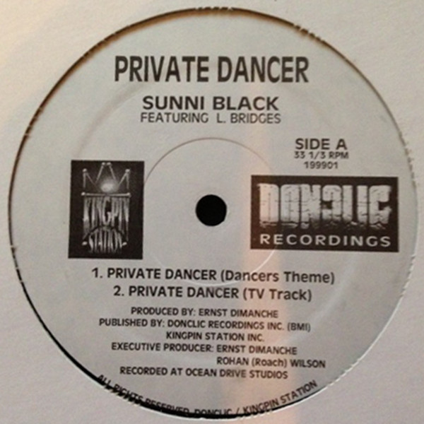 Sunni Black Featuring L. Bridges - Private Dancer | Donclic Recordings (199901) - main Sunni Black Featuring L. Bridges - Private Dancer | Donclic Recordings (199901) - main