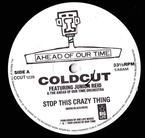 Coldcut Featuring Junior Reid And Ahead Of Our Time Orchestra - Stop This Crazy Thing | Ahead Of Our Time (CCUT 1229) - 3 Coldcut Featuring Junior Reid And Ahead Of Our Time Orchestra - Stop This Crazy Thing | Ahead Of Our Time (CCUT 1229) - 3