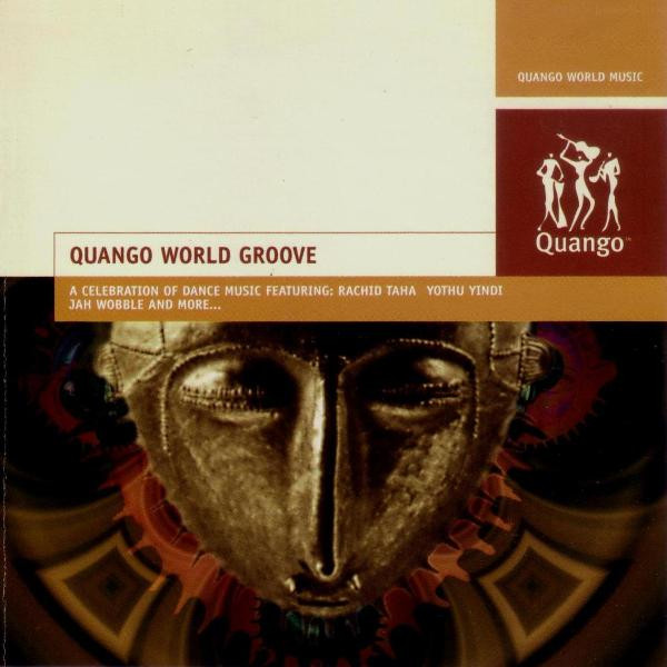 Various - Quango World Groove | Quango Records (162-531 072-2)
