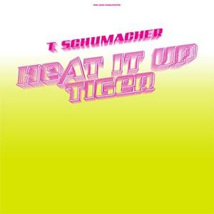 T. Schumacher - Heat It Up / Tiger | Spiel-Zeug Schallplatten (12Spiel30) - main