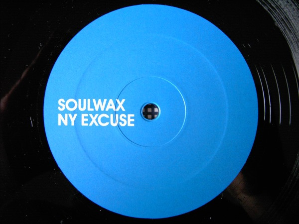 Soulwax - NY Excuse | [PIAS] Recordings (PIASB 156 T) - 3