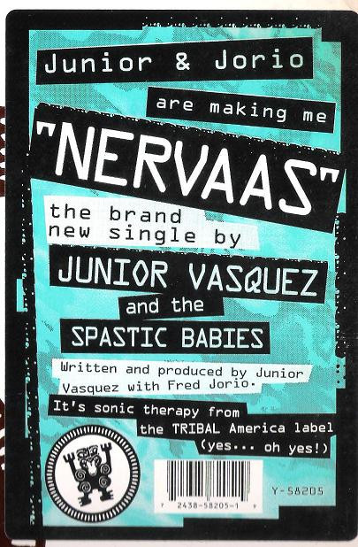 Junior Vasquez  &  Spastic Babies - Nervaas | TRIBAL America (Y-58205) - 2