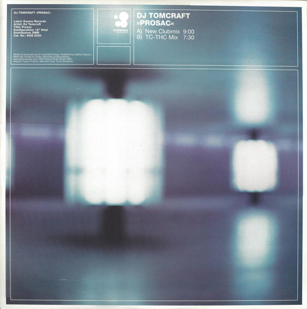 Tomcraft - Prosac | Kosmo Records (KOS 2020)