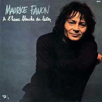 Maurice Fanon - A L'Heure Blanche Du Laitier | Barclay (XBLY 80551) - main