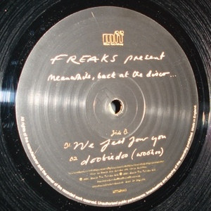 Freaks - Meanwhile, Back At The Disco | Music For Freaks (MFFLP003) - 3