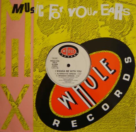 Mimmo Mix - I Wanna Be With You | Whole Records (WHOLE 91264) - 2