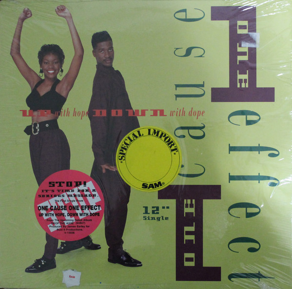 One Cause One Effect - Up With Hope, Down With Dope | Capitol Records (V-15606)