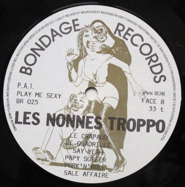 Les Nonnes Troppo - Les Nonnes Troppo | Bondage Records (BR 025) - 22 Les Nonnes Troppo - Les Nonnes Troppo | Bondage Records (BR 025) - 22