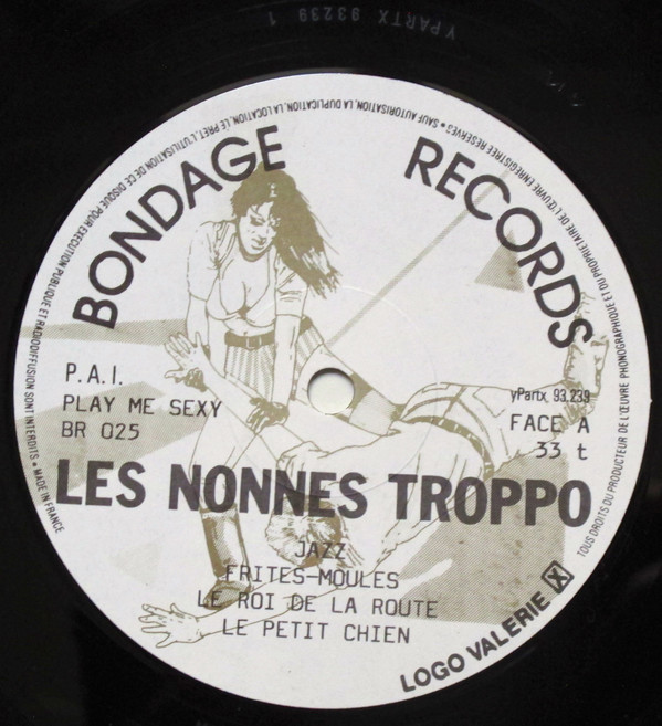 Les Nonnes Troppo - Les Nonnes Troppo | Bondage Records (BR 025) - 21 Les Nonnes Troppo - Les Nonnes Troppo | Bondage Records (BR 025) - 21
