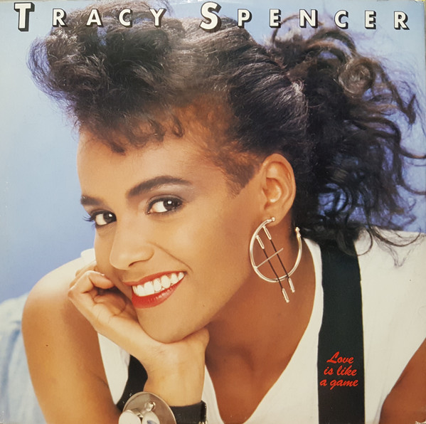Tracy Spencer - Love Is Like A Game | Ibiza Records (IBZ 434) - main Tracy Spencer - Love Is Like A Game | Ibiza Records (IBZ 434) - main