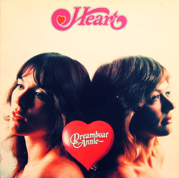Heart - Dreamboat Annie | Arista (ARTY 139)