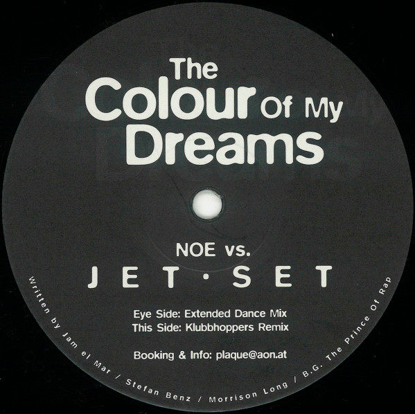 Noe vs. Jet Set - The Colour Of My Dreams | Plaque Records (PLAQUE 005) - main Noe vs. Jet Set - The Colour Of My Dreams | Plaque Records (PLAQUE 005) - main