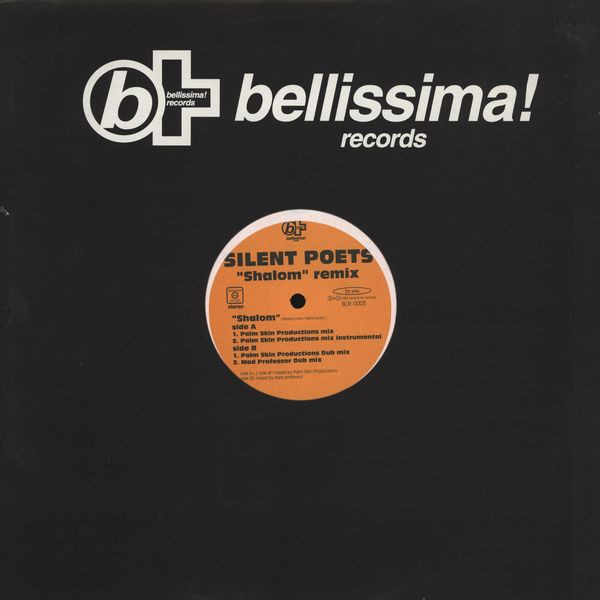 Silent Poets - Shalom (Remix) | Bellissima Records (BLR-0003)