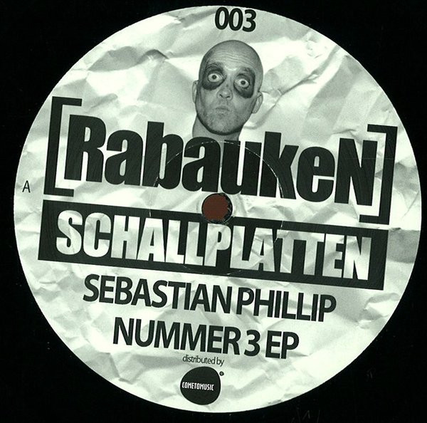 Sebastian Phillip - Nummer 3 Ep | RabaukeN Schallplatten (RABAUKEN003) - main Sebastian Phillip - Nummer 3 Ep | RabaukeN Schallplatten (RABAUKEN003) - main