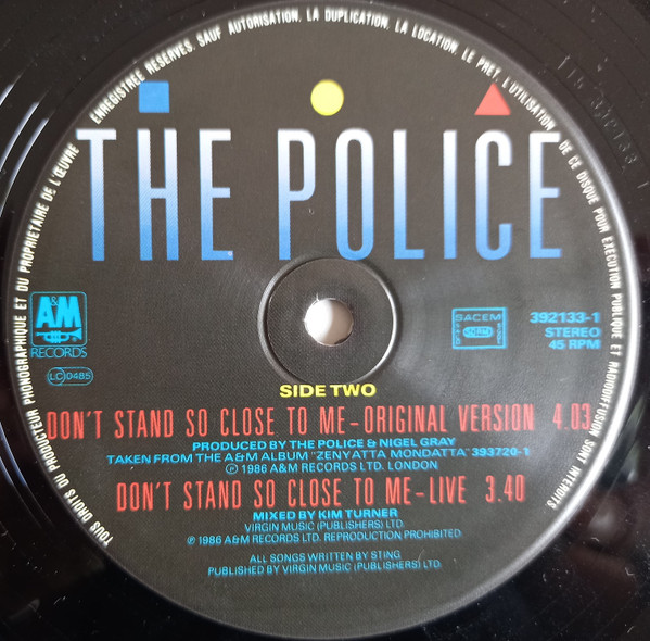 The Police - Don't Stand So Close To Me '86 | A&M Records (392133-1) - 4 The Police - Don't Stand So Close To Me '86 | A&M Records (392133-1) - 4
