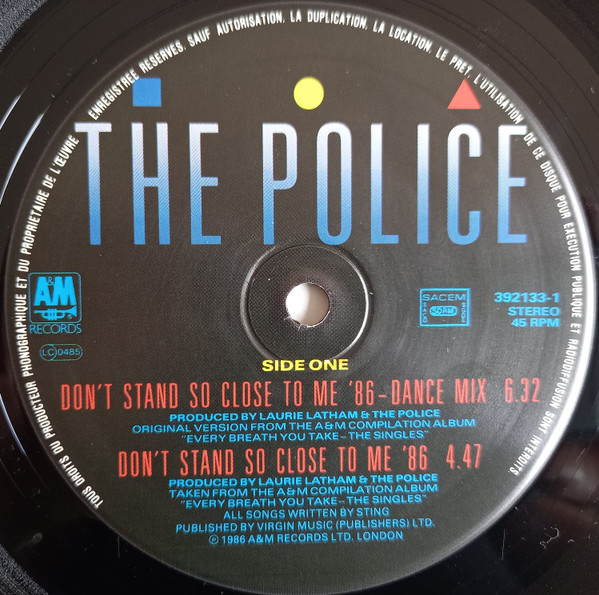 The Police - Don't Stand So Close To Me '86 | A&M Records (392133-1) - 3 The Police - Don't Stand So Close To Me '86 | A&M Records (392133-1) - 3