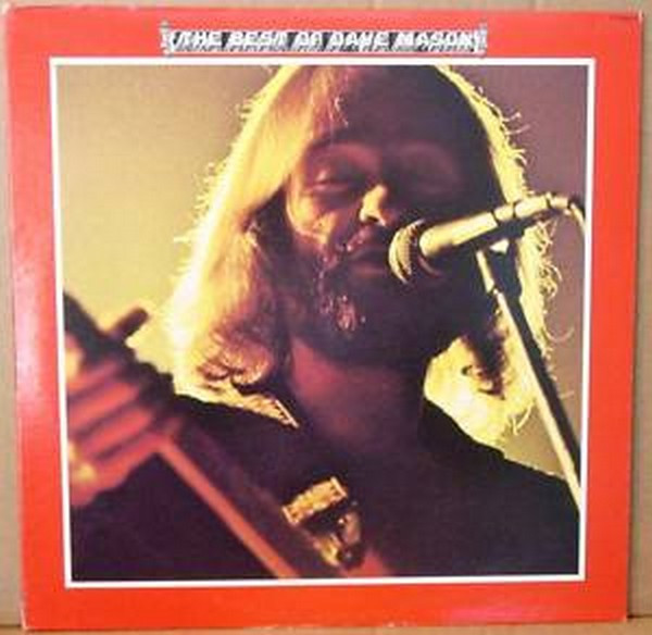Dave Mason - The Best Of Dave Mason | Blue Thumb Records (BTS 6013) - main Dave Mason - The Best Of Dave Mason | Blue Thumb Records (BTS 6013) - main