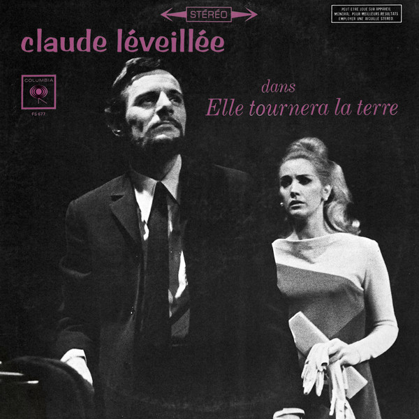Claude Léveillée - Dans Elle Tournera La Terre | Columbia (FS-677) - main Claude Léveillée - Dans Elle Tournera La Terre | Columbia (FS-677) - main