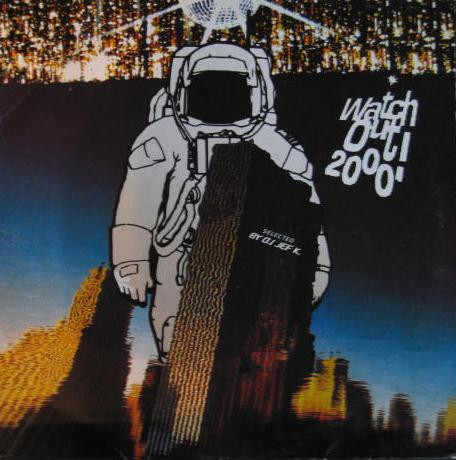 Various - Watch Out 2000! | Music Garden (2370-1)