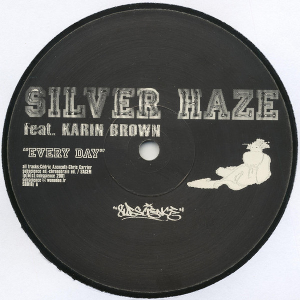 Silver Haze - Every Day | SubScience (SB018) - 2