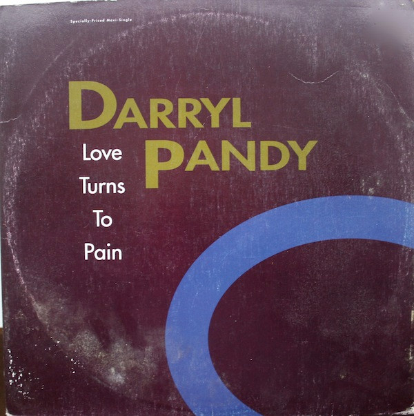 Darryl Pandy - Love Turns To Pain | Sire (0-40397) - main