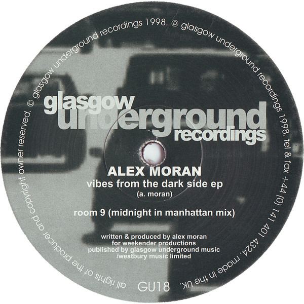 Alex Moran - Vibes From The Darkside EP | Glasgow Underground (GU18)